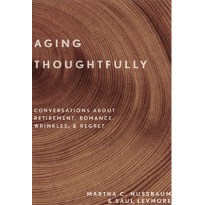 Aging Thoughtfully Conversations about Retirement,